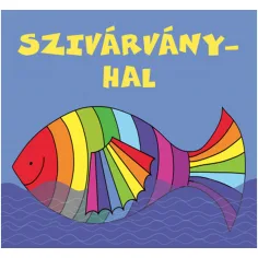 Bogyó a Babóca - Kniha s obrázky duhové ryby - Pagony