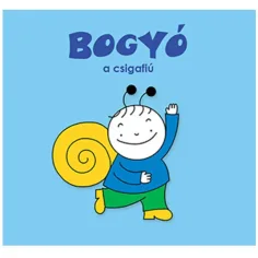 Bogyó a Babóca: Bogyó, hlemýžď kluk pohádka - Pagony