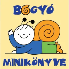 Bogyó a Babóca: Bogyóva minikniha - Pagony