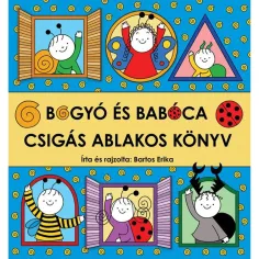 Bogyó a Babóca - Kniha s oknem ve tvaru šneka - Pagony