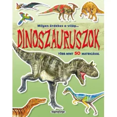 Jak zajímavý je svět... Dinosauři samolepková kniha