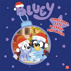 Móra: Bluey – Štědrý večer s Mikulášem na terase