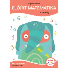 Móra: Forgács Tiborné - Předepsaná matematika Cvičebnice 1. třída obrázek 1