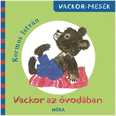 Móra: Vackor v mateřské škole pohádka
