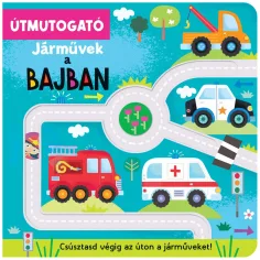 Útmutogató - Járművek a bajban