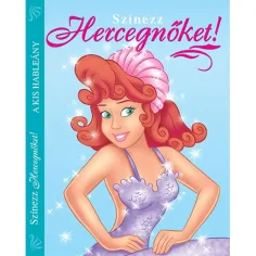 Barevné princezny! - Malá mořská víla omalovánka