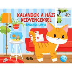 Móra: Dobrodružství se zvířátky mazlící se leporelo