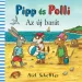 Pipp a Polli: Nová pohádka o přátelství - Pagony